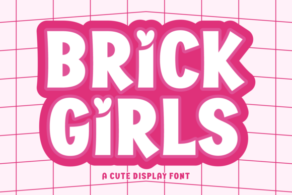 Brick Girls Font Review