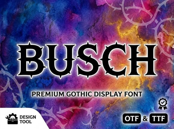 Busch: A Bold Font for Business