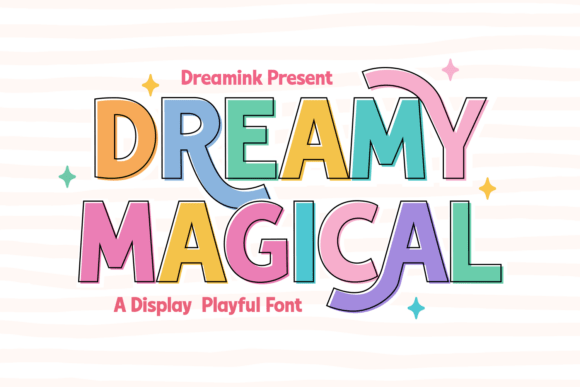 Dreamy Magical Font