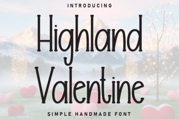 Highland Valentine Font for Business Branding
