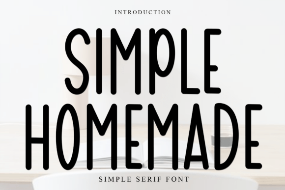 Simple Homemade Font for Creative Makers