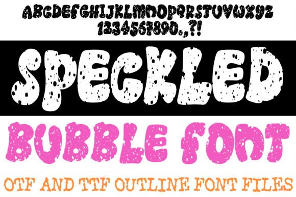 Speckled Bubble Font