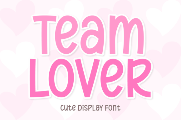 Team Lover Font for Business Branding