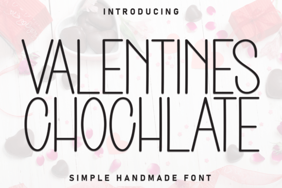 Valentines Chochlate Font