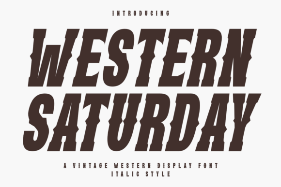 Western Saturday Italic Font